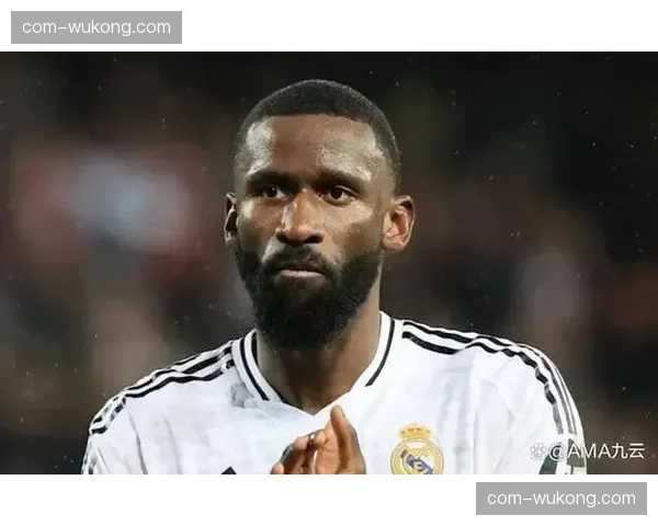 皇马防线组合面临重组 吕迪格连续作战需轮休